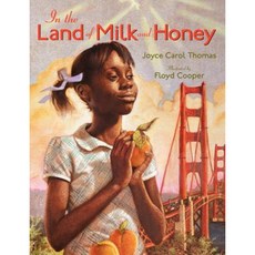 In the Land of Milk and Honey Hardcover, Amistad Press