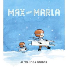 Max and Marla Hardcover, G.P. Putnam's Sons Books for Young Readers