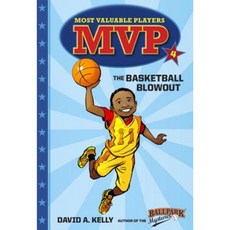 MVP #4: The Basketball Blowout Paperback, Random House Books for Young Readers