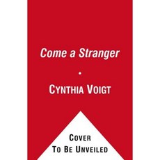 Come a Stranger 精裝版, Atheneum Books for Young Readers