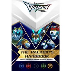 The Paladin's Handbook: Official Guidebook of Voltron Legendary Defender Paperback, Simon Spotlight