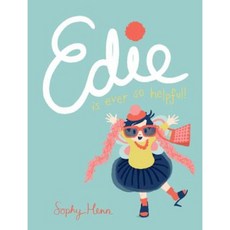 Edie Is Ever So Helpful Hardcover, Philomel Books