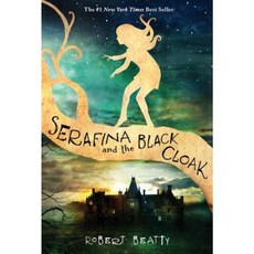 Serafina and the Black Cloak Hardcover, Disney-Hyperion