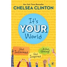 It's Your World: Get Informed Get Inspired & Get Going! Paperback, Puffin Books