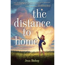 The Distance to Home Library Binding, Alfred A. Knopf Books for Young Readers
