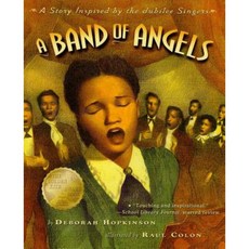 A Band of Angels: A Story Inspired by the Jubilee Singers 平裝版, Aladdin Paperbacks