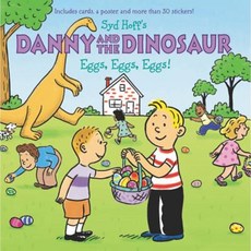 Danny and the Dinosaur: Eggs Eggs Eggs! Paperback, HarperFestival