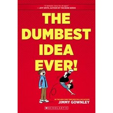 The Dumbest Idea Ever! Hardcover, Graphix