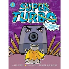 Super Turbo vs. the Pencil Pointer Paperback, Little Simon