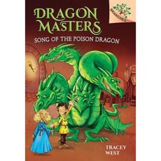 Song of the Poison Dragon Hardcover, Scholastic Inc.