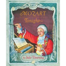 Mozart Tonight Paperback, Simon & Schuster Books for Young Readers