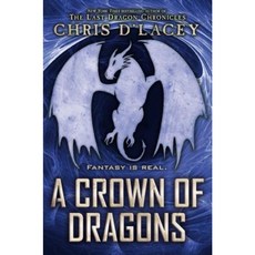 A Crown of Dragons (Ufiles #3) Hardcover, Scholastic Press