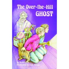 The Over-The-Hill Ghost Paperback, Firebird Press