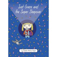 Just Grace and the Super Sleepover Hardcover, Harcourt Brace and Company