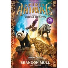 Spirit Animals: Tales of the Great Beasts: Special Edition, Scholastic Inc.