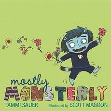 Mostly Monsterly Hardcover, Simon & Schuster/Paula Wiseman Books