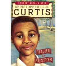 Elijah of Buxton Hardcover, Scholastic Press