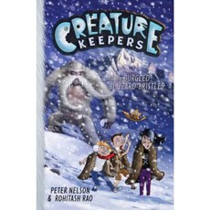 Creature Keepers and the Burgled Blizzard-Bristles Hardcover, Balzer & Bray/Harperteen