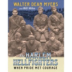 The Harlem Hellfighters: When Pride Met Courage Paperback, Amistad Press