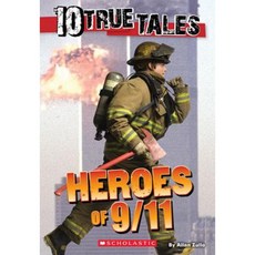 10 True Tales: Heroes of 9/11 Paperback, Scholastic