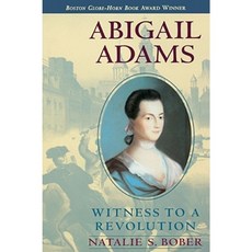 Abigail Adams: Witness to a Revolution Paperback, Aladdin Paperbacks