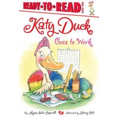 Katy Duck Goes to Work Hardcover, Simon Spotlight