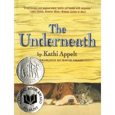 The Underneath Hardcover, Atheneum Books for Young Readers