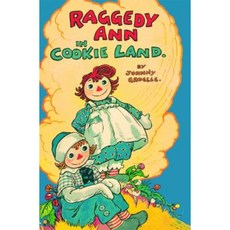 Raggedy Ann in Cookie Land: (Classic) Paperback, Simon & Schuster Books for Young Readers