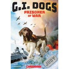 G.I. Dogs:Judy Prisoner of War (G.I. Dogs #1) 1, Exter Press