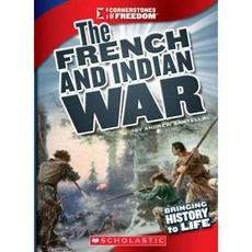 The French and Indian War Library Binding, Scholastic