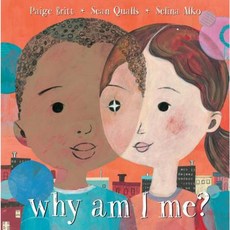 Why Am I Me? Hardcover, Scholastic Press