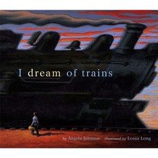 I Dream of Trains Hardcover, Simon & Schuster Books for Young Readers