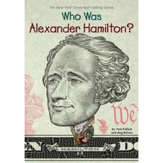 Who Was Alexander Hamilton? Paperback, Penguin Workshop