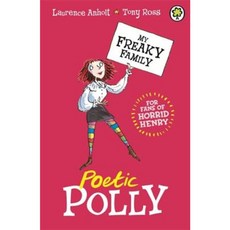 My Freaky Family 3: Poetic Polly Paperback, Orchard Books