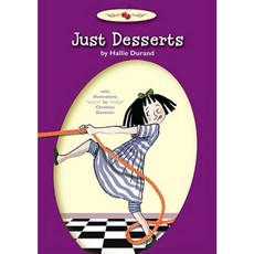 Just Desserts Hardcover, Atheneum Books