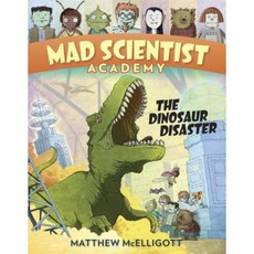 Mad Scientist Academy: The Dinosaur Disaster Hardcover, Crown Books for Young Readers