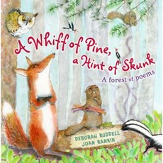 A Whiff of Pine a Hint of Skunk: A Forest of Poems Hardcover, Margaret K. McElderry Books