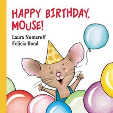 Happy Birthday Mouse! Board Books, Balzer & Bray/Harperteen