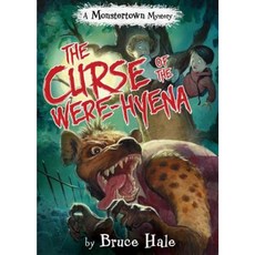 The Curse of the Were-Hyena (a Monstertown Mystery) Paperback, Disney-Hyperion