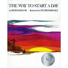 The Way to Start a Day Hardcover, Atheneum Books for Young Readers