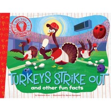 Turkeys Strike Out: And Other Fun Facts Hardcover, Little Simon