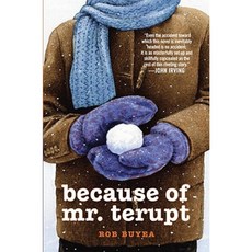 Because of Mr. Terupt Hardcover