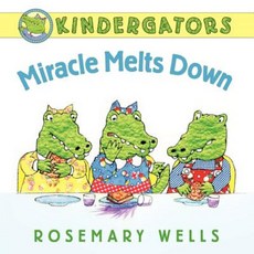 Miracle Melts Down Hardcover, Katherine Tegen Books