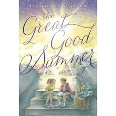The Great Good Summer Hardcover, Beach Lane Books