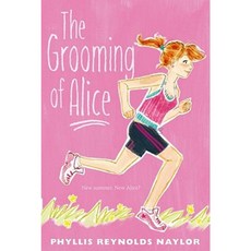 The Grooming of Alice Paperback, Atheneum Books for Young Readers
