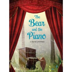 The Bear and the Piano Hardcover, Clarion Books