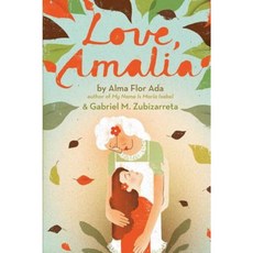 Love Amalia Hardcover, Atheneum Books for Young Readers