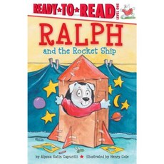 Ralph and the Rocket Ship Hardcover, Simon Spotlight