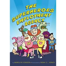 The Superheroes Employment Agency Hardcover, Clarion Books