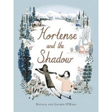 Hortense and the Shadow, LITTLE BROWN BOOKS GROUP